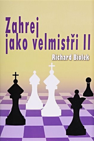 Zahrej jako velmistři II